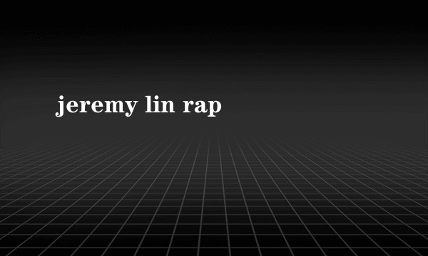 jeremy lin rap