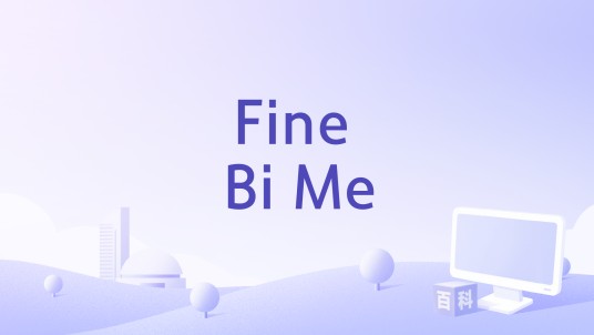 Fine Bi Me