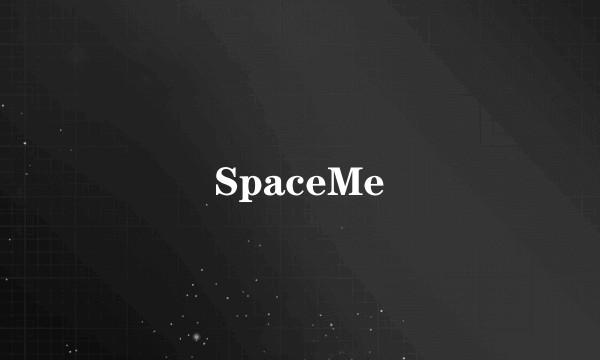 SpaceMe