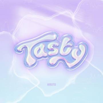 Tasty(井汲大翔演唱的歌曲)