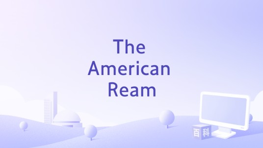 The American Ream
