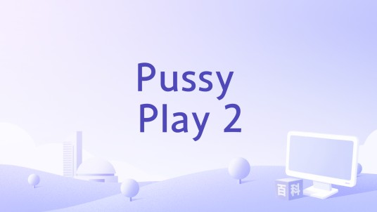Pussy Play 2
