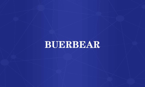 BUERBEAR