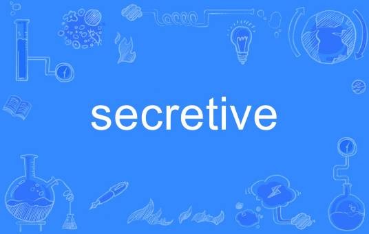 secretive