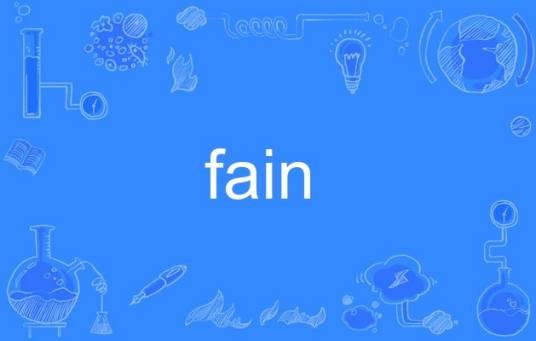 fain
