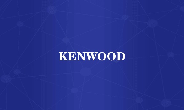 KENWOOD