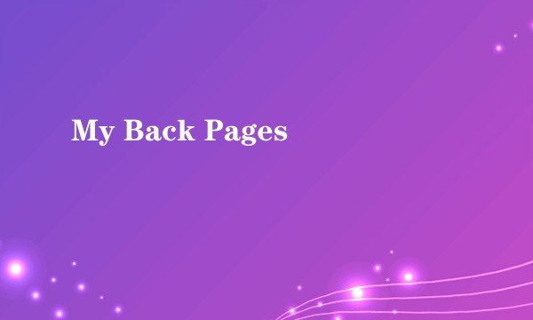 My Back Pages
