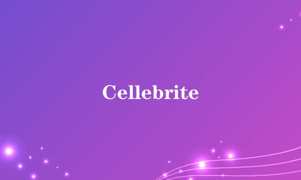 Cellebrite