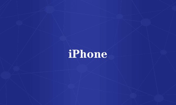 iPhone